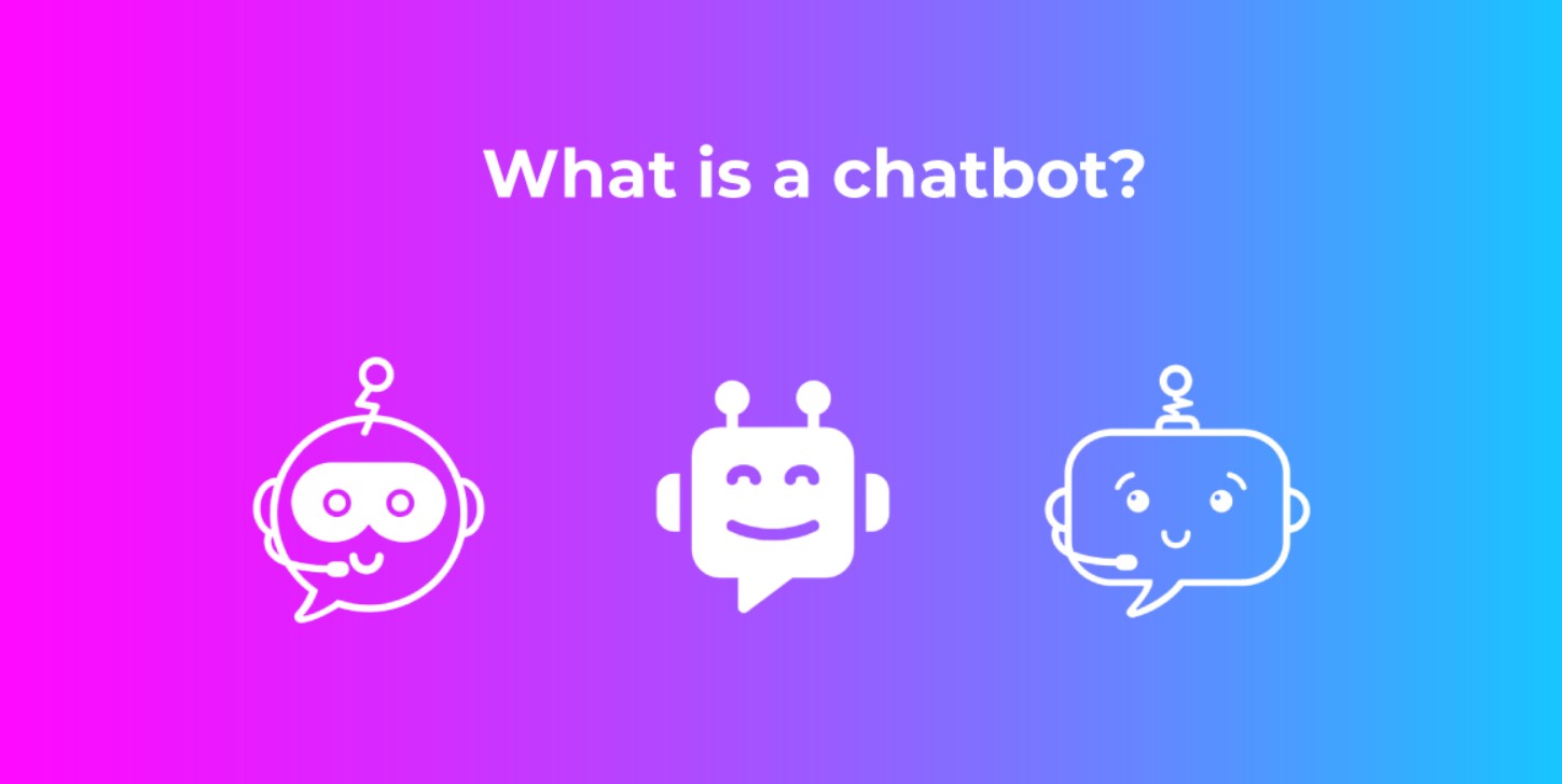 What’s a Chatbot 1